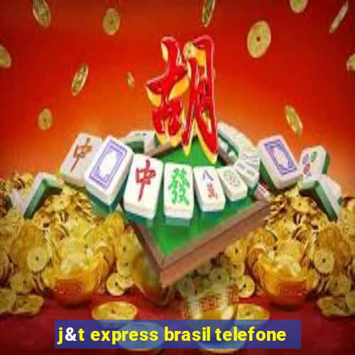 j&t express brasil telefone